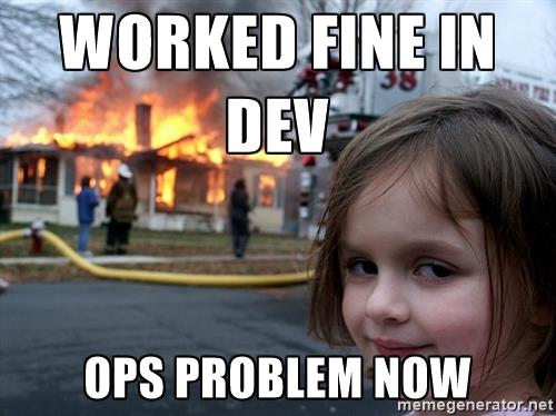 disaster-girl-worked-fine-in-dev-ops-problem-now-v